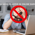 10 Mistakes to avoid in online earning in India | TechGuruShiksha